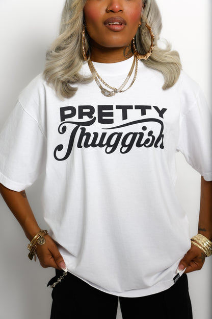 Pretty Thuggish Classic Tee- White