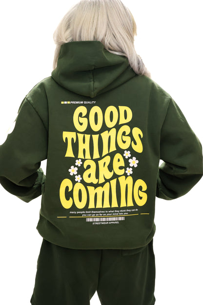 'Good Things Are Coming' Hoodie